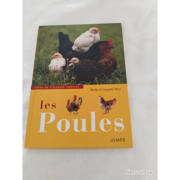 Les poules,guides de l'leveur amateur