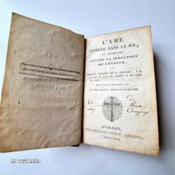 L'âme affermie dans la foi, et prémunie contre la séduction de l'erreur, 1827