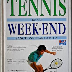 Le tennis en un week-end - Paul douglas