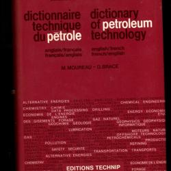 Dictionnaire technique du petrole Dictionary of petroleum technology de moureau