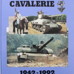 Livre Arme Blindée Cavalerie 1942-1992
