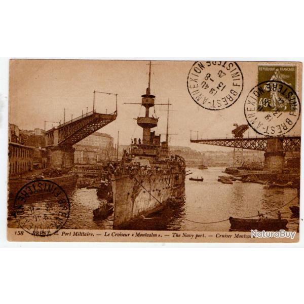 CPA - Marine Militaire - " Brest " Le Port Militaire - Le  Croiseur Montcalm  N1198