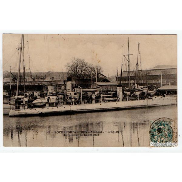 CPA - Marine Militaire - " ROCHEFORT - sur -MER -Arsenal-"L'pieu Torpilleur de haute mer N1200