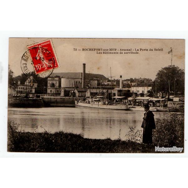 CPA - MARINE MILITAIRE "ROCHFORT-sur-MER -Arsenal-La Porte du Soleil Les Batiment de servitudeN1202