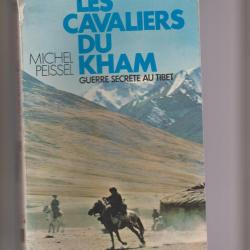 les cavaliers du kham,guerre secrète au tibet,michel peissel