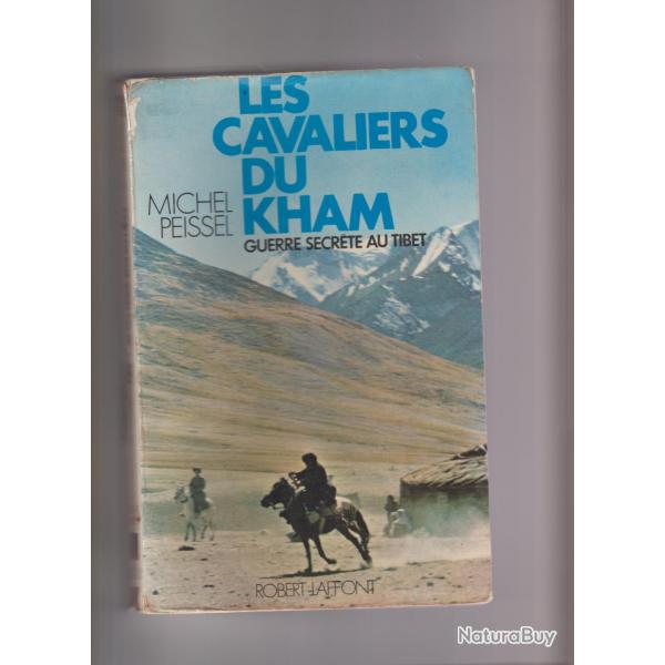les cavaliers du kham,guerre secrte au tibet,michel peissel