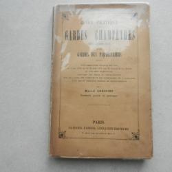 guide pratique des gardes champêtres des communes par Marcel Grégoire - Garnier Frères éditeurs 1894