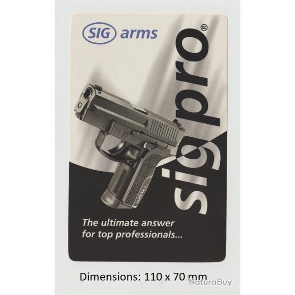SIG SAUER   SIG PRO  ( SIG ARMS )