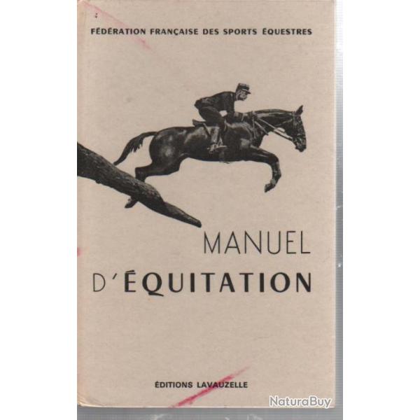manuel d'quitation instruction du cavalier emploi et dressage du cheval  lavauzelle
