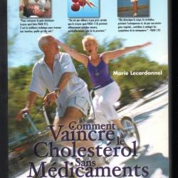 comment vaincre le cholesterol sans médicaments