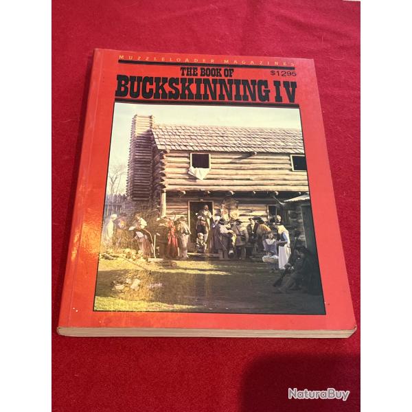 Livre the book of buckskinning 4 IV