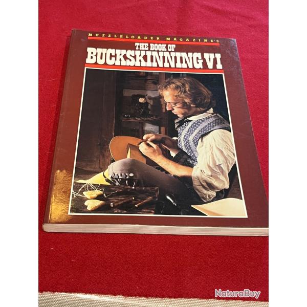 Livre the book of buckskinning 6 VI