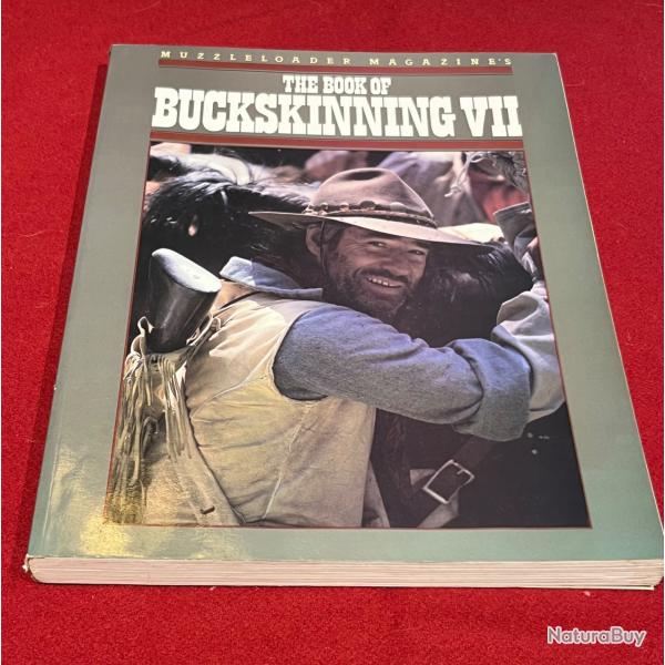 Livre the book of buckskinning 7 VII