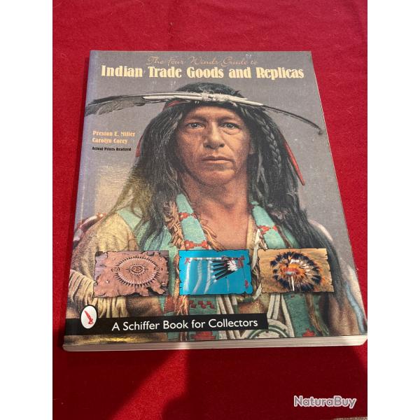 Superbe livre the four winds to indian trade goods and replica Preston miller