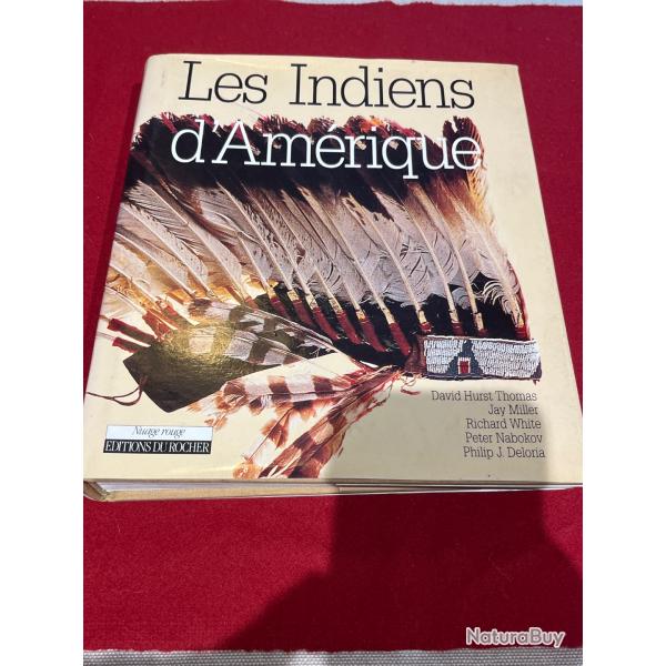 Livre les indiens d Amrique dition du rocher