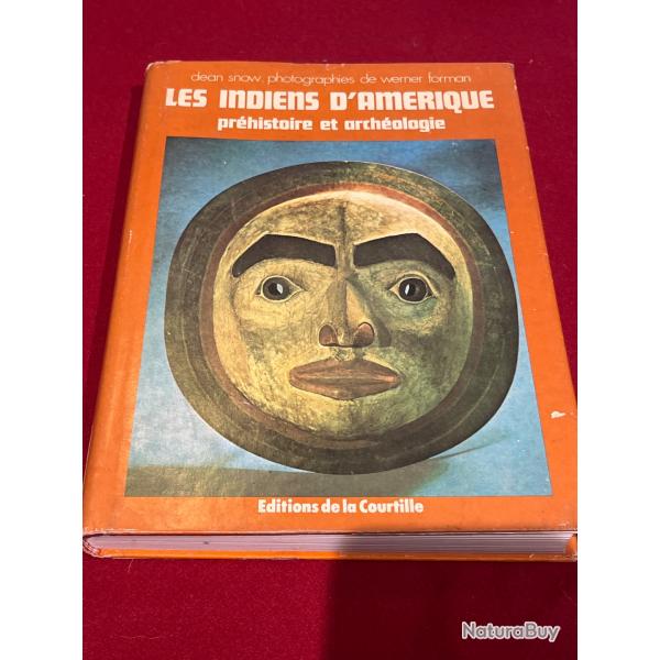 Livre les indiens d Amrique prhistoire et archologie