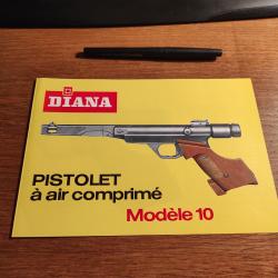 Notice publicité catalogue Pistolet air comprimé Diana  modele 10