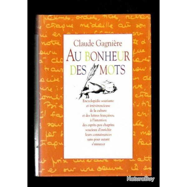 Au bonheur des mots par  Claude Gagnire