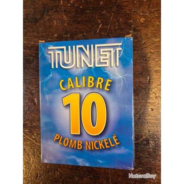 Cartouches Tunet calibre 10/89 plomb n2 nickel