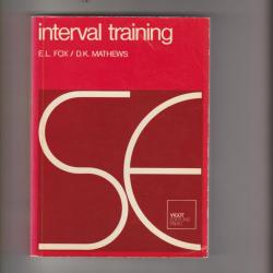 interval training,préparation aux sports et amélioration condition physique E.L.Fox et D.K.mathews