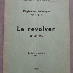 1944 Notice technique pour le revolver suisse 1882/29