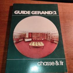 Ancien catalogue guide Gerand 2  chasse et tir 200 pages fusil Skb accessoires carabine