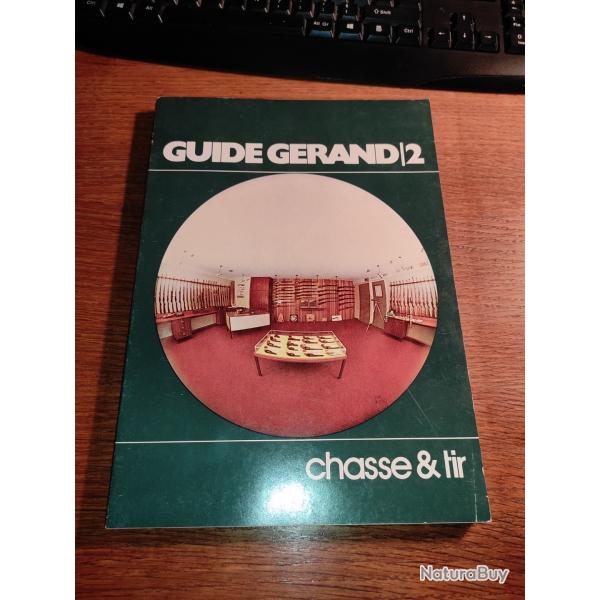 Ancien catalogue guide Gerand 2  chasse et tir 200 pages fusil Skb accessoires carabine