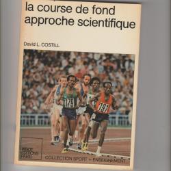 la course de fond approche scientifique n°48,david L.costill,sport