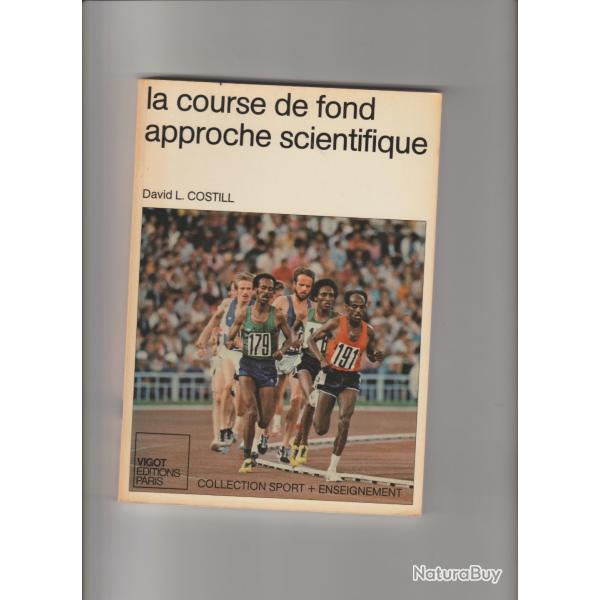 la course de fond approche scientifique n48,david L.costill,sport