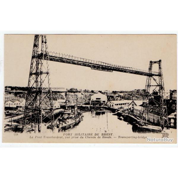 CPA - PORT MILITAIRE DE BREST - Le Pont Transbordeur , une prise du Chemin de Ronde  N 1228
