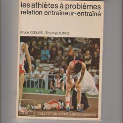 les athlètes a problèmes relation entraineur-entrainé n°52,bruce ogilive et thomas tutko,sport