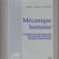 mécanique humaine élément d'une analyse des gestes sportifs en deux dimension,sport