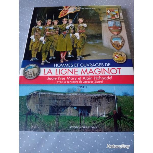 Livre : La ligne Maginot.Hommes et ouvrages de ...