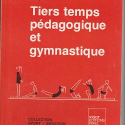 tiers temps pédagogiques et gymnastique,philippe hostal,sport
