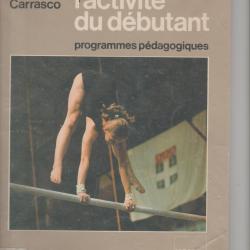 gymnastique aux agrés,l'activité du débutant,programmes pédagogiques,roland carrasco,sport