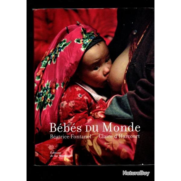 bbs du monde de Claire d'Harcourt Batrice Fontanel ethnographie ethnologie