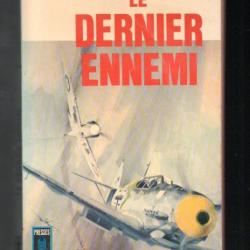 le dernier ennemi de richard hillary presses pocket raf, royal air force
