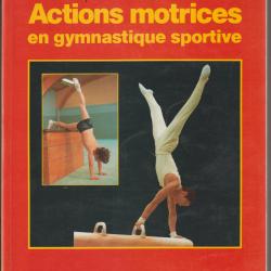 action motrices en gymnastique sportive jacque leguet,sport