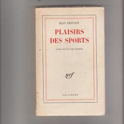 plaisirs des sports,essais sur le corps humain,Jean Prevost,
