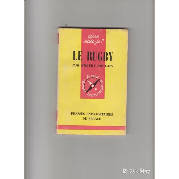 le rugby,robert poulain,presse universitaires de france, que sais je?