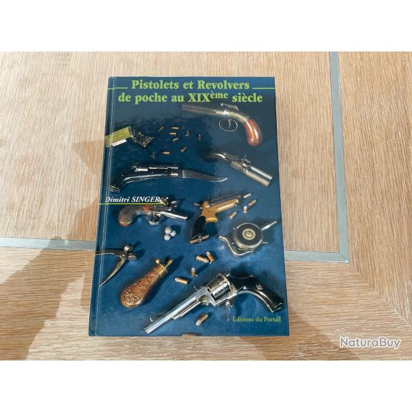 Pistolets et revolvers de poche au XIXe sicle