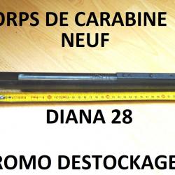 DERNIER corps NEUF carabine DIANA 28 à 15.00 Euros !!!!!!! - VENDU PAR JEPERCUTE (HUB50)