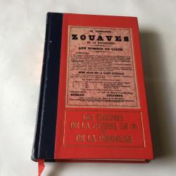 VENDU PAR LE-CUIRASSIER LIVRE 18X12 CM 250 PAGES 1970 SUR LES ZOUAVES ÉNIGMES GUERRE 70