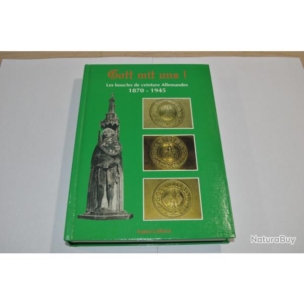 Livre Gott mit Uns ! : Les boucles de ceinture allemandes Francis Catella 1991 RZM