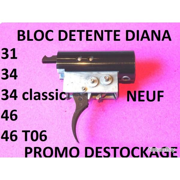 dtente NEUF DIANA 31 DIANA 34 DIANA 34 CLASSIC DIANA 46 DIANA 46 T06 - VENDU PAR JEPERCUTE (HUB75)