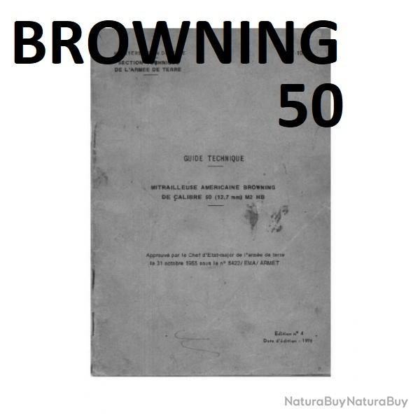 notice mitrailleuse BROWNING 50 M2 HB en FRANCAIS (envoi par mail) - VENDU PAR JEPERCUTE (m2429)