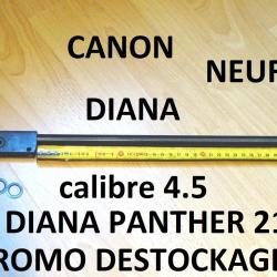 canon DIANA PANTHER 21 calibre 4.5 NEUF à 25.00 Euros !!!!!!! - VENDU PAR JEPERCUTE (HUB90)