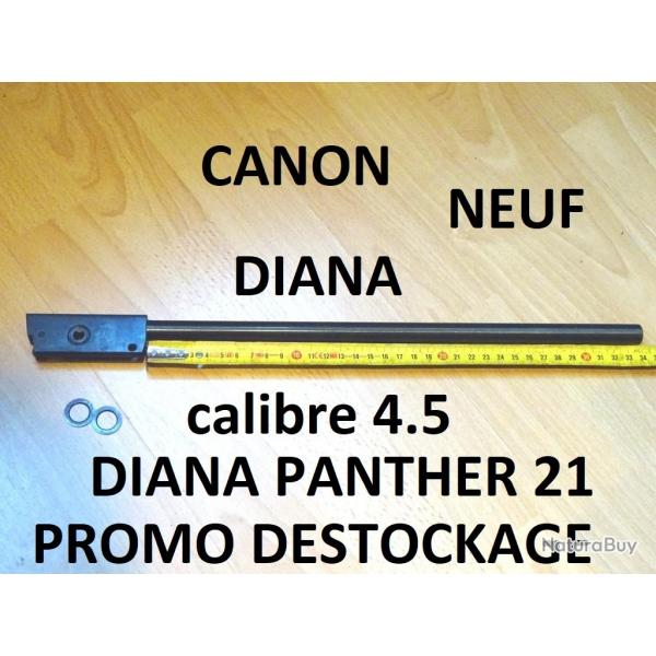 canon DIANA PANTHER 21 calibre 4.5 NEUF  25.00 Euros !!!!!!! - VENDU PAR JEPERCUTE (HUB90)