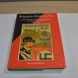 Livre Propagande postkarten n°3 militaire dans l'allemagne Francis Catella
