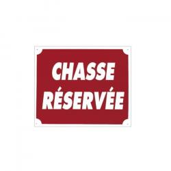Panneaux Akilux Europarm " Chasse réservée " 30 x 25 cm